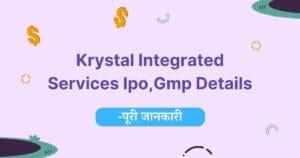 Krystal Integrated Services Ipo