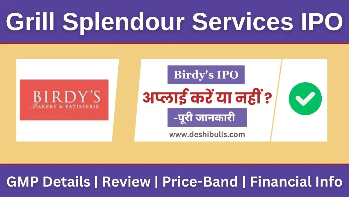 Grill Splendour Services Limited IPO