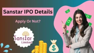 Sanstar IPO