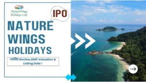 Naturewings Holidays IPO