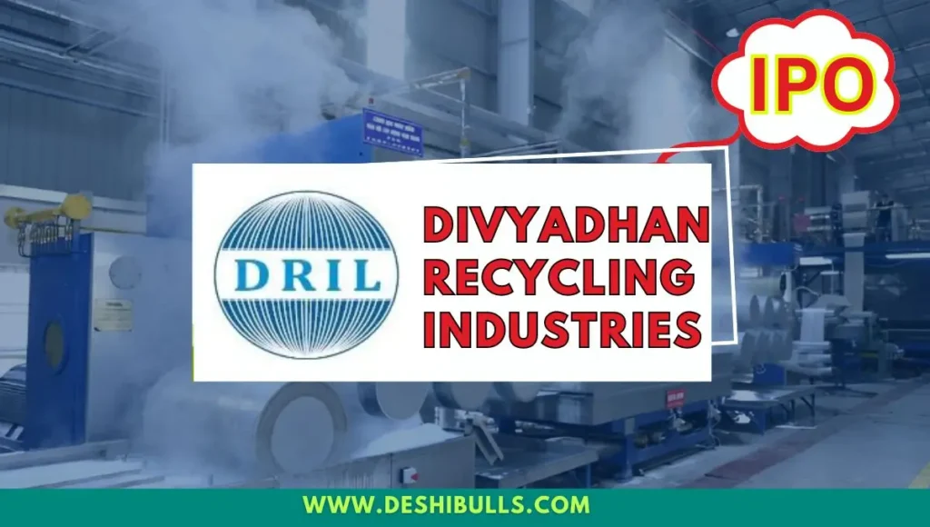 Divyadhan Recycling Industries IPO