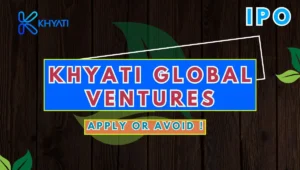 Khyati Global Ventures IPO