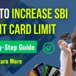 How to Increase SBI Credit Card Limit ?