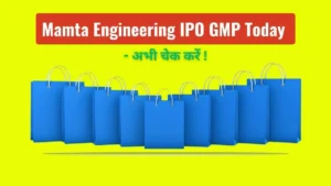 Mamta Engineering IPO GMP Today