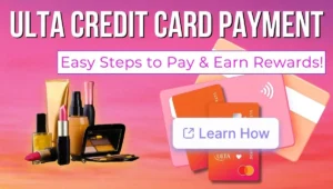 Ulta Credit Card Paymen